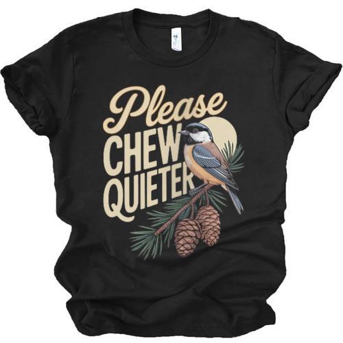 Please Chew Quieter Introverts Casual Everyday Unisex Jersey T-Shirt - Raresse