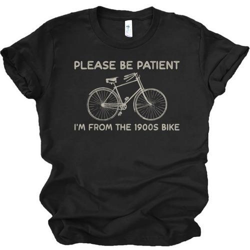 Please Be Patient I'm From The 1900s Bike Unisex Jersey T-Shirt - Figerry
