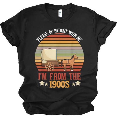 Please Be Patient With Me I'm From The 1900s Cool Dad Unisex Jersey T-Shirt - Figerry