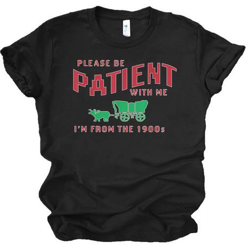 Please Be Patient I'm From The 1900s Vintage Gen X Unisex Jersey T-Shirt - Figerry