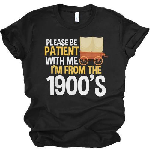 Please Be Patient With Me I'm From The 1900s Vintage Oregon Unisex Jersey T-Shirt - Figerry