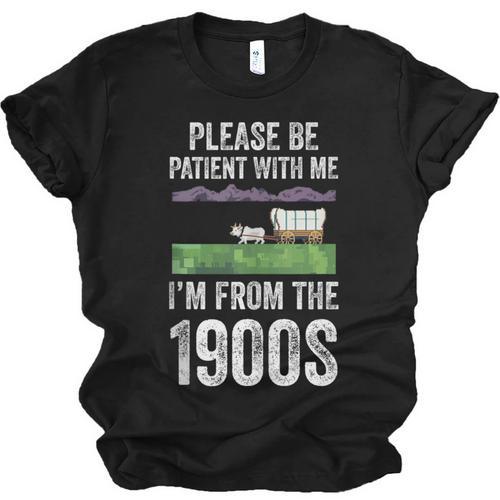 Please Be Patient With Me I'm From The 1900s Vintage Ox Unisex Jersey T-Shirt - Figerry