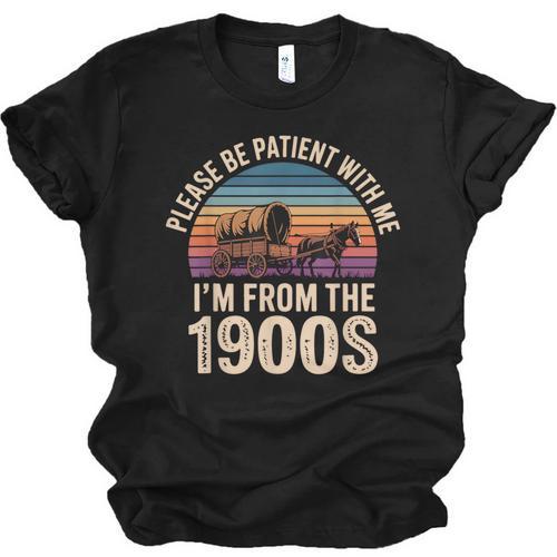 Please Be Patient With My I'm From The 1900s Vintage Unisex Jersey T-Shirt - Figerry