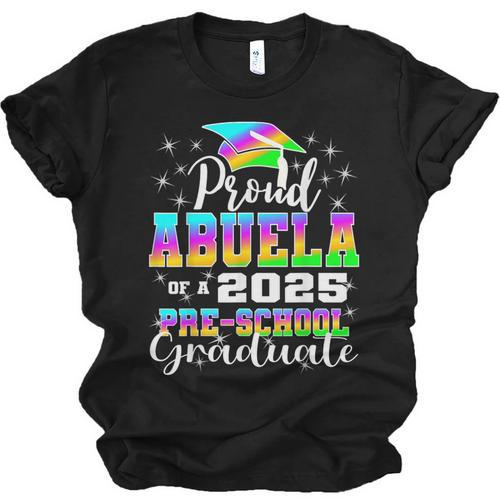 Proud Abuela Of Preschool Graduate 2025 Graduation Unisex Jersey T-Shirt - Best Gift Smart