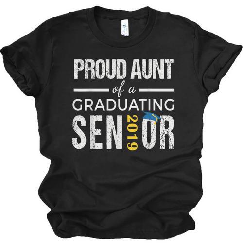 Proud Aunt Of 2019 Senior Graduation Shirt Family Graduation Unisex Jersey T-Shirt - Best Gift Smart