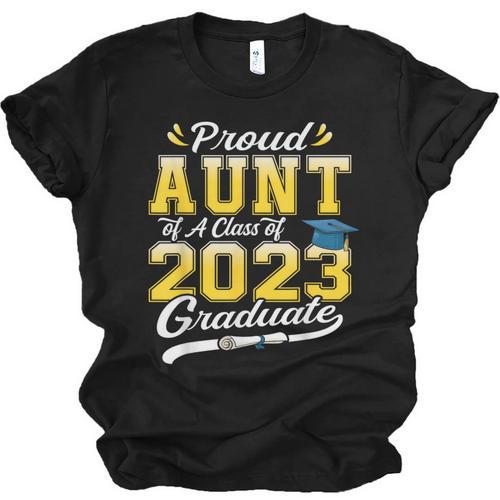 Proud Aunt Of a Class Of 2023 Graduate Senior Graduation Unisex Jersey T-Shirt - Best Gift Smart