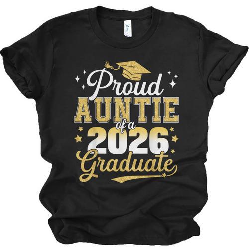 Proud Auntie Of a Class Of 2026 Graduate Senior Graduation Unisex Jersey T-Shirt - Best Gift Smart