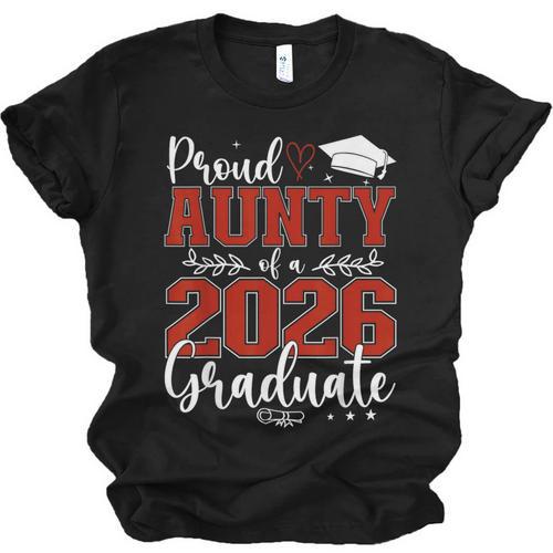 Proud Aunty Of a Class Of 2026 Graduate Senior Graduation Unisex Jersey T-Shirt - Best Gift Smart