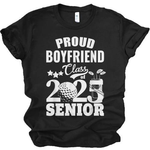 Proud Boyfriend Class Of 2025 Graduation Senior 2025 Golf Unisex Jersey T-Shirt - Best Gift Smart