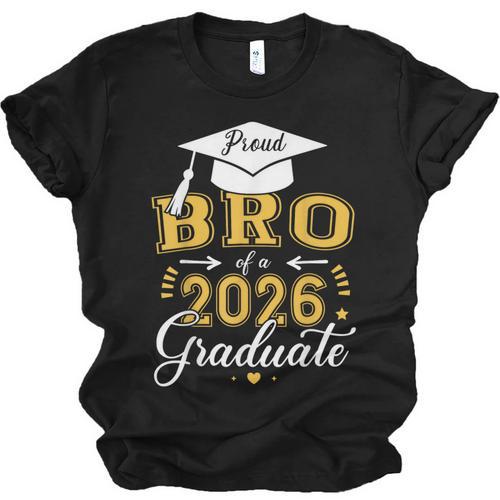 Proud Bro Of a Class Of 2026 Graduate For Graduation Unisex Jersey T-Shirt - Best Gift Smart