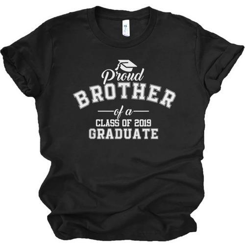 Proud Brother Of A Class Of 2019 Graduate Graduation T Shirt Unisex Jersey T-Shirt - Best Gift Smart