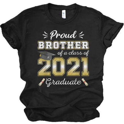 Proud Brother Class Of 2021 Graduate Senior 21 Graduation Unisex Jersey T-Shirt - Best Gift Smart