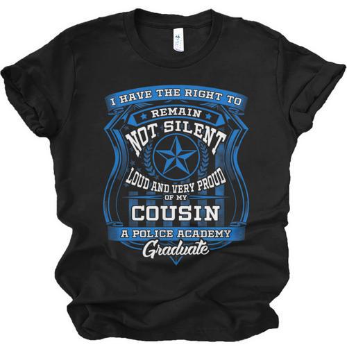 Proud Of Cousin Police Academy Graduation Shirt Unisex Jersey T-Shirt - Best Gift Smart
