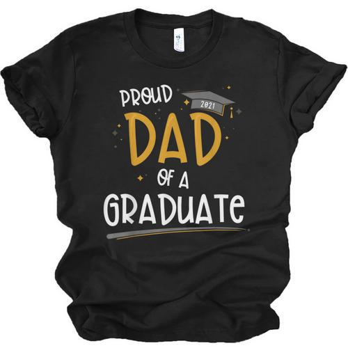 Proud Dad Of A Class Of 2021 Graduate Graduation Unisex Jersey T-Shirt - Best Gift Smart