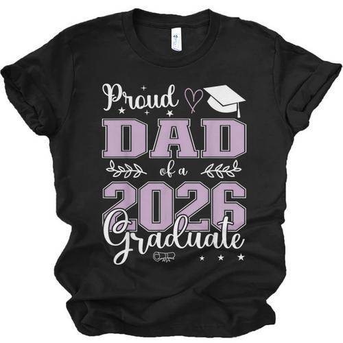 Proud Dad Of a Class Of 2026 Graduate For Graduation Unisex Jersey T-Shirt - Best Gift Smart