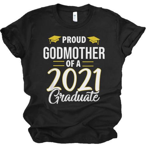 Proud Godmother Of A 2021 Graduate Graduation Clothes MBA Unisex Jersey T-Shirt - Best Gift Smart