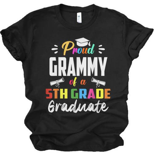 Proud GRAMMY Of A 5th Grade Graduate Graduation 2024 Senior Unisex Jersey T-Shirt - Best Gift Smart