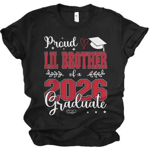 Proud Lil Brother Of a Class Of 2026 Graduate For Graduation Unisex Jersey T-Shirt - Best Gift Smart