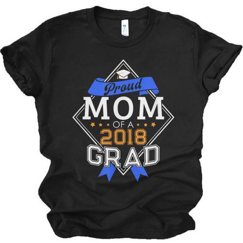 Proud Mom Of A 2018 Graduate Graduation Grad Unisex Jersey T-Shirt - Best Gift Smart