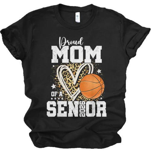 Proud Mom Of A 2026 Senior Basketball Graduation Leopard Unisex Jersey T-Shirt - Best Gift Smart