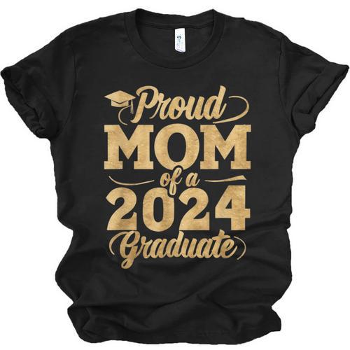 Proud Mom Of a Class Of 2024 Graduate Senior Graduation Unisex Jersey T-Shirt - Best Gift Smart