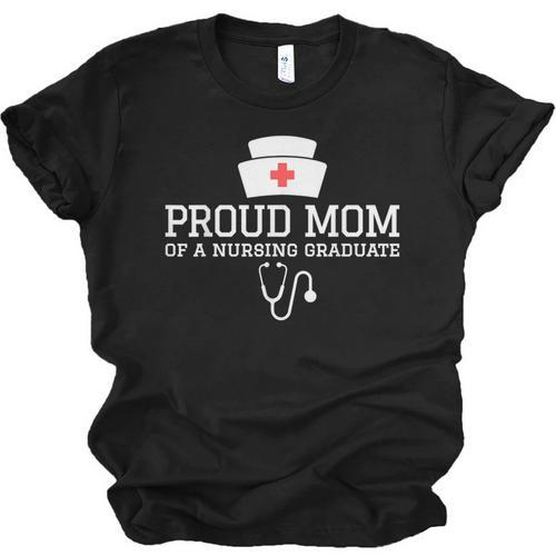 Proud Mom Of a Nursing Graduate Nurse Senior 2026 Graduation Unisex Jersey T-Shirt - Best Gift Smart