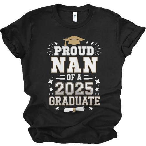 Proud Nan Of A Class Of 2025 Graduate Senior Graduation Unisex Jersey T-Shirt - Best Gift Smart