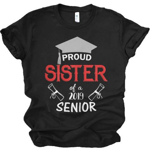 Proud Sister Of a 2019 Senior Graduation Family Unisex Jersey T-Shirt - Best Gift Smart