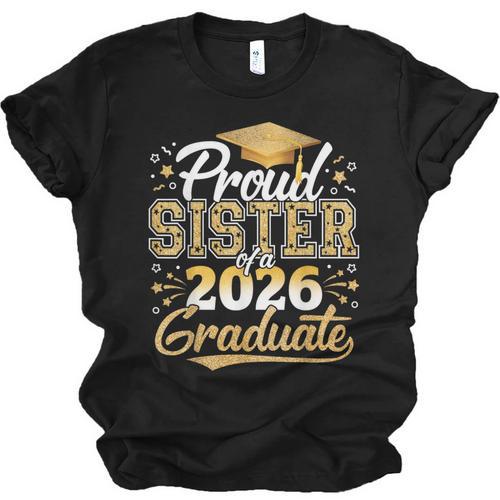 Proud Sister Of 2026 Graduate College Graduation Hat Party Unisex Jersey T-Shirt - Best Gift Smart
