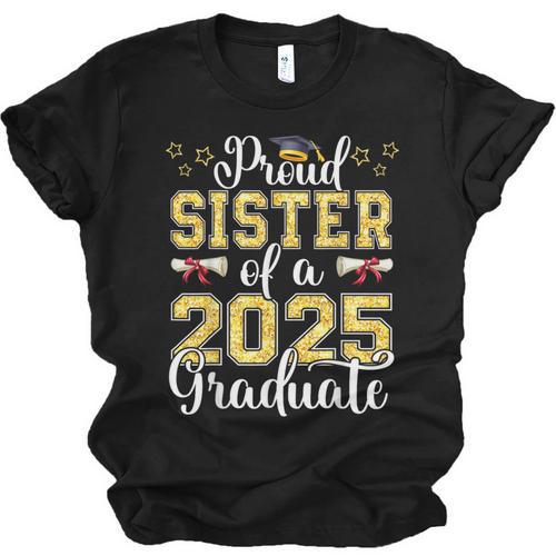 Proud Sister Of A Class Of 2025 Graduate Senior Graduation Unisex Jersey T-Shirt - Best Gift Smart