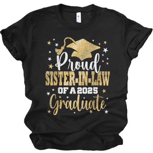Proud Sister-In-Law Of Class 2025 Graduate Senior Graduation Unisex Jersey T-Shirt - Best Gift Smart
