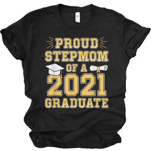 Proud Stepmom Of a 2021 Graduate School Graduation Party Unisex Jersey T-Shirt - Best Gift Smart