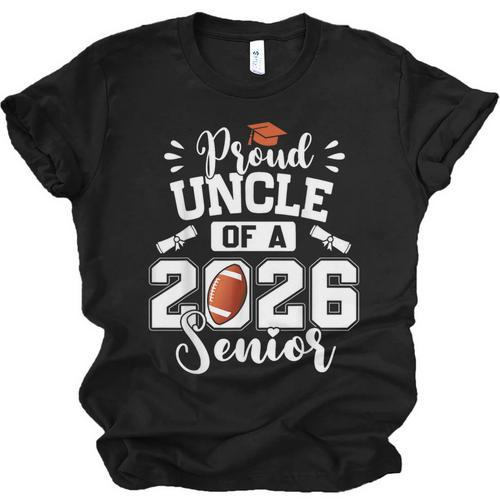 Proud Uncle Of A 2026 Senior Football Graduation Unisex Jersey T-Shirt - Best Gift Smart