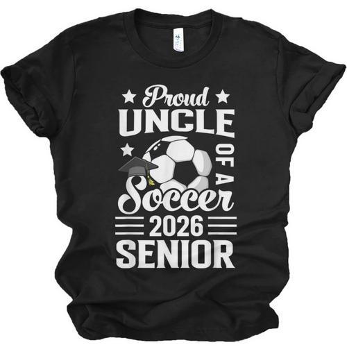 Proud Uncle Of a Soccer Senior 2026 Graduation Unisex Jersey T-Shirt - Best Gift Smart
