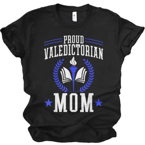 Proud Valedictorian Mom Graduation Grad Mom Class Of 2025 Unisex Jersey T-Shirt - Best Gift Smart