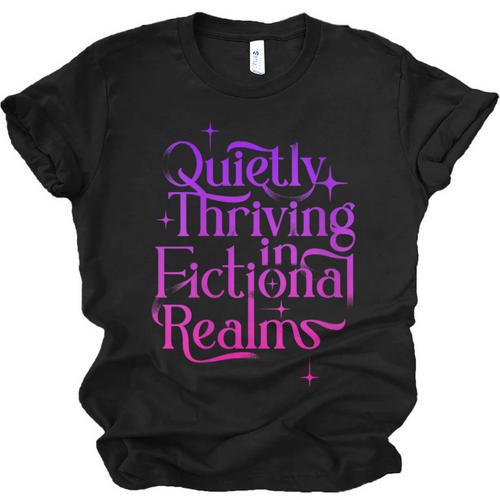 Quietly Thriving In Fictional Realms Book Lovers Unisex Jersey T-Shirt - Bookorys DE
