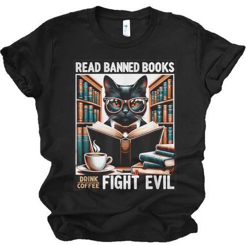 Read Banned Books Drink Coffee Fight Evil Book Reader Lovers Unisex Jersey T-Shirt - Bookorys