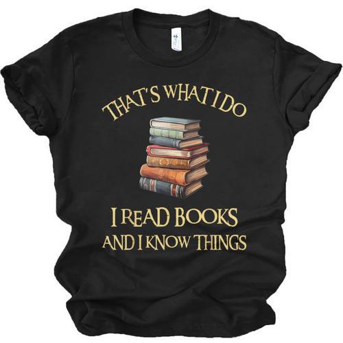 I Read Books And I Know Things l Book Reading Unisex Jersey T-Shirt - Bookorys