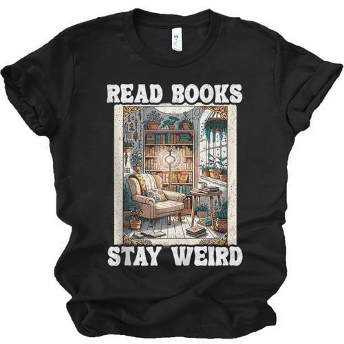 Read Books Stay Weird Book Lover Introvert Book Unisex Jersey T-Shirt - Raresse