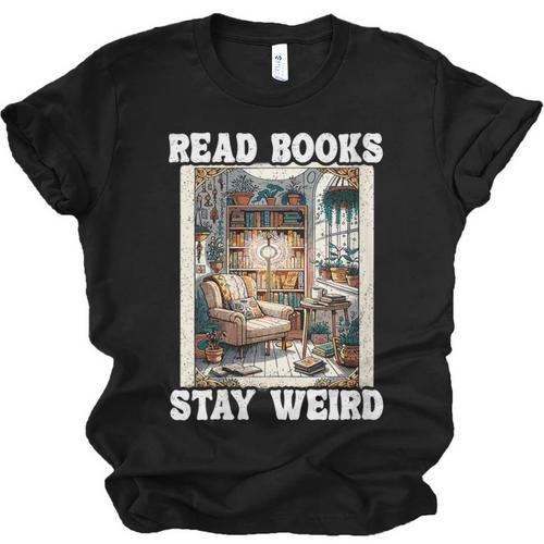 Read Books Stay Weird Book Lover Introvert Book Unisex Jersey T-Shirt - Raresse
