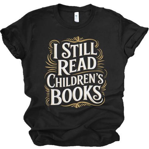 I Still Read Childrens Books First Day Of School Kid Reading Unisex Jersey T-Shirt - Bookorys