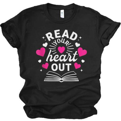 Read Your Heart Out Cute Teacher Women Book Lovers Unisex Jersey T-Shirt - Bookorys