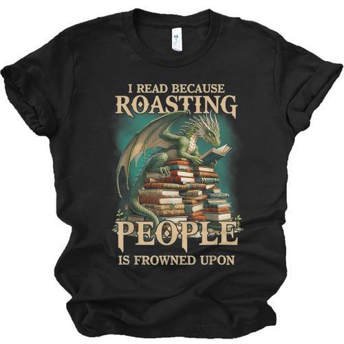 I Read Because Roasting People Is Frowned Upon Dragon Book Unisex Jersey T-Shirt - Bookorys