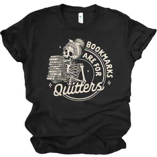 Reading Book Bookish Book Club Bookmarks Are For Quitters Unisex Jersey T-Shirt - Bookorys UK