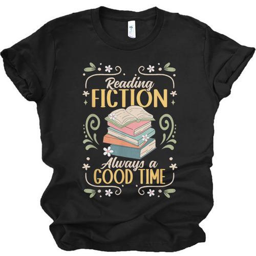 Reading Fiction Always A Good Time Book Reading Bookworm Unisex Jersey T-Shirt - Bookorys