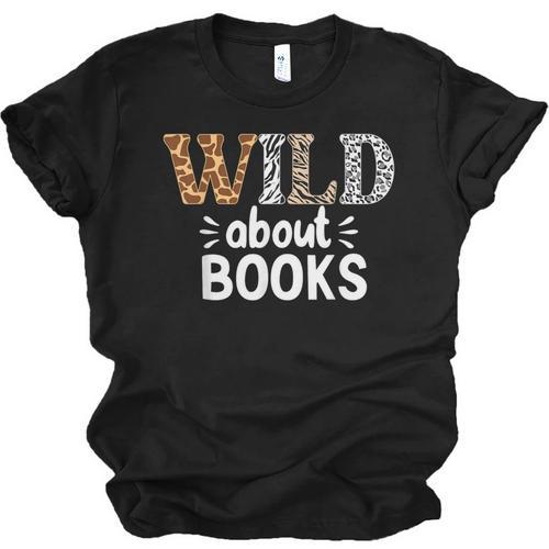 Reading Lover Wild About Books Reading Books And Bookworm Unisex Jersey T-Shirt - Bookorys