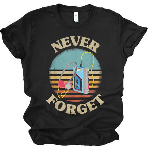 Retro Cassette Player Never Forget Nostalgia Vintage Unisex Jersey T-Shirt - Figerry