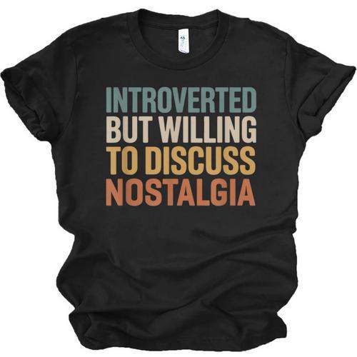 Retro Soul Introverted But Willing To Discuss Nostalgia Unisex Jersey T-Shirt - Figerry