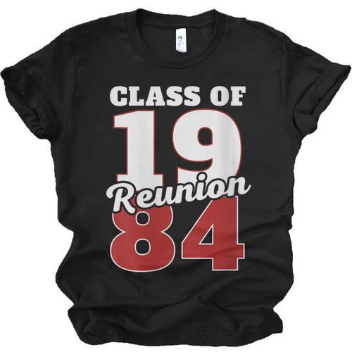 Reunion 1984 Class Of 1984 Reunion 84 Graduation 1984 Unisex Jersey T-Shirt - Best Gift Smart