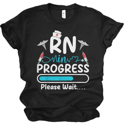 RN In Progress Loading Future Nurse Graduation Lover Unisex Jersey T-Shirt - Best Gift Smart